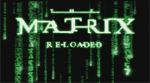 Matrix Reloaded (Final Trailer)