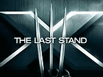 X-Men III : The Last Stand